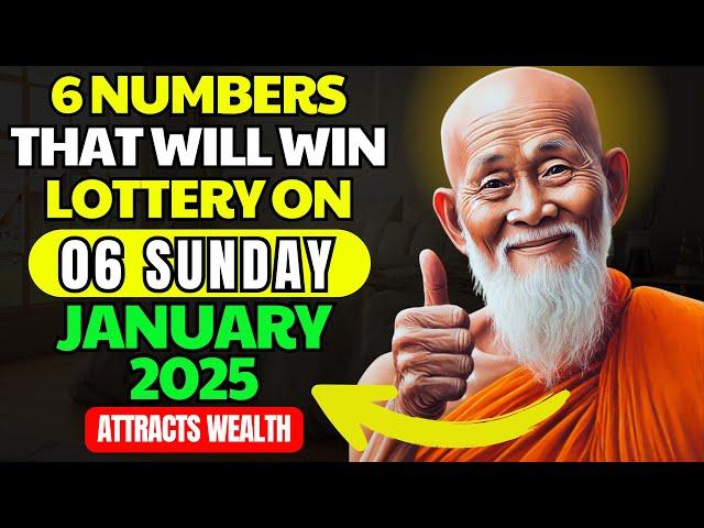 Lucky Numbers: 6 NUMBERS TO WIN JACKPOT LOTTERY on Monday 6th January 2025 | Buddhist Teachings