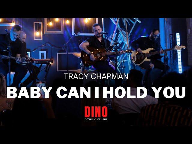 Dino - Baby Can I Hold You (Tracy Chapman) | O melhor do Rock e Flashback Acústico SPOTIFY & DEEZER