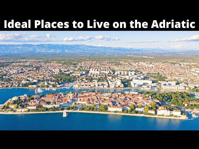 12 Ideal Places to Live on the Adriatic