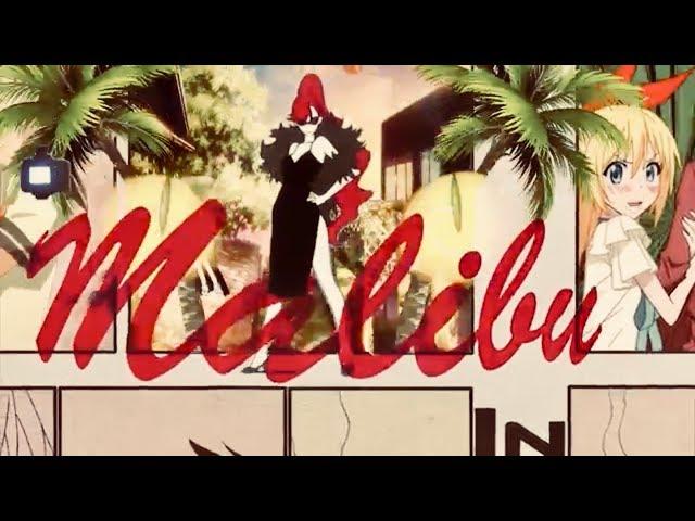 Mixed (AMV) Malibu  [Partial Lyrics]