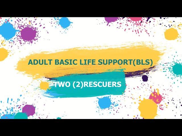 Adult Basic Life Support