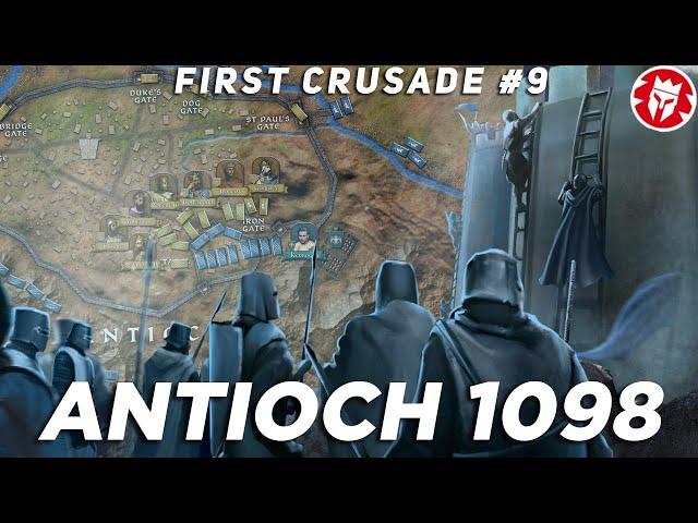 Biggest Battle of the First Crusade - Battle of Antioch 1098 DOCUMENTARY