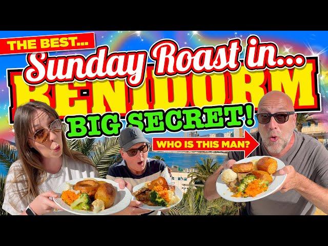 I WENT for THE BEST SUNDAY ROAST in BENIDORM and EXPOSE a VERY BIG SECRET!