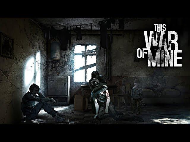 This War Of Mine Ep:1 What Am I Doing