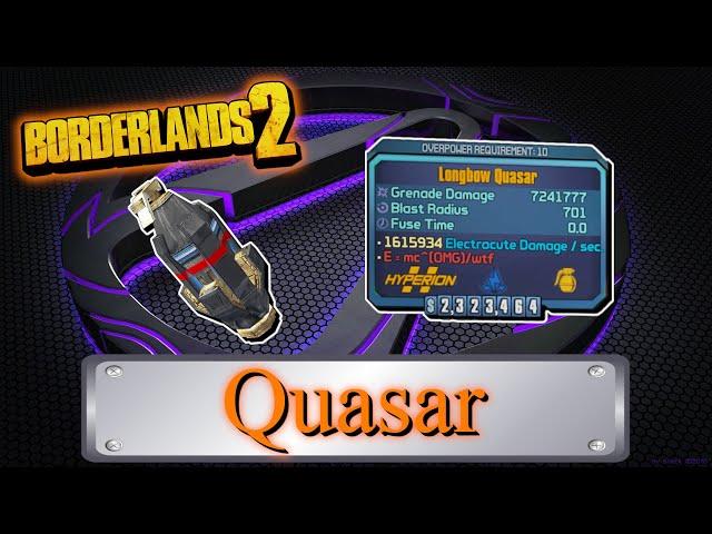 Legendary Item Guide | Quasar | [Borderlands 2]