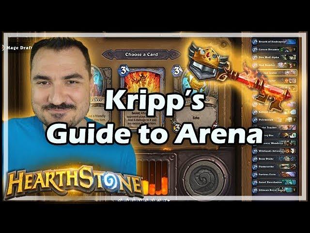 Kripp’s Guide to Arena