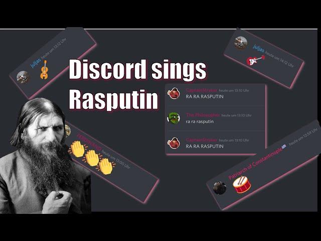 Discord  sings Rasputin