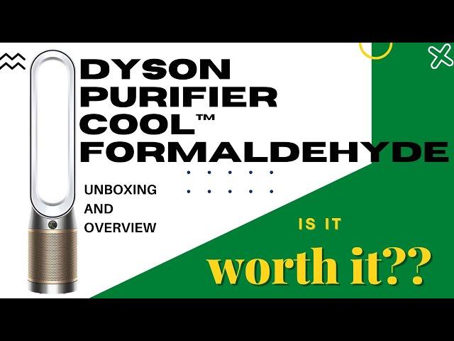 Dyson Purifier Cool™ Formaldehyde - Air Purifier Review and Unboxing