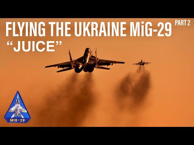 Interview with Current Ukraine MiG-29 Pilot | "Juice" (PART 2)