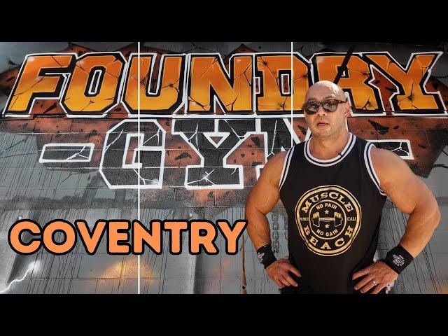 FOUNDRY GYM COVENTRY | BEST GYM TOURS 2024 | FOUNDRY GYM REVIEW