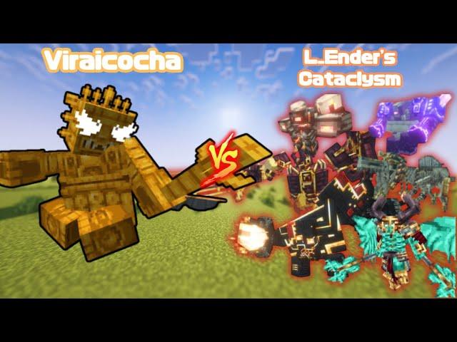 Viraicocha vs L_Ender's Cataclysm