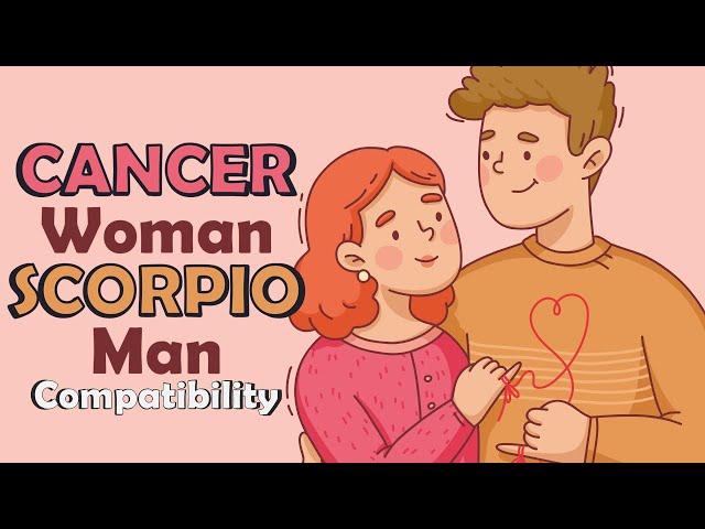 Cancer Woman and Scorpio Man Compatibility