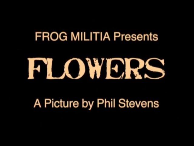 FLOWERS (2015) - Trailer