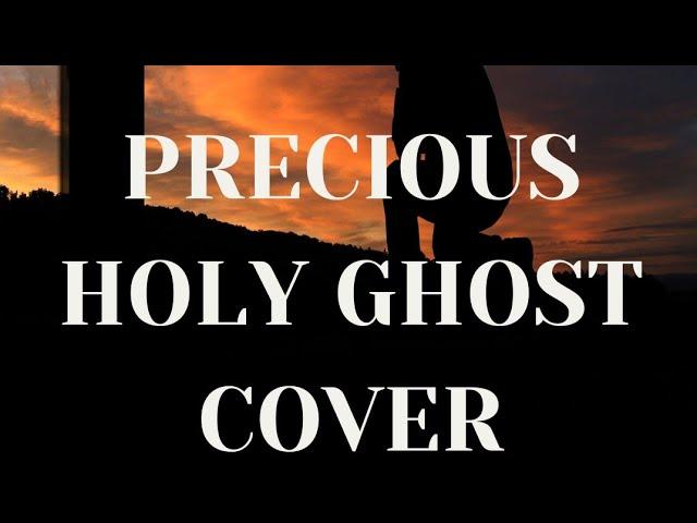 Precious Holy Ghost by @Ministerguc cover by Rina Hart. it's going to bless you