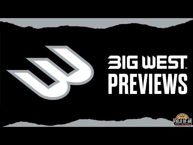 2024 Big West Men's and Women's Basketball Previews! | FIELD OF 68