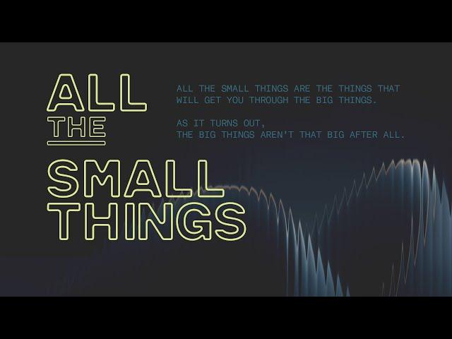 Sunday Morning with Pastor Josh Vietti - "All The Small Things"
