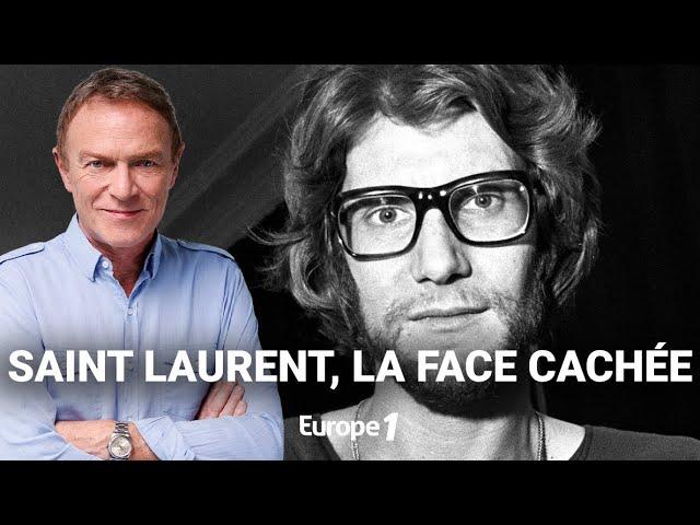 Hondelatte Raconte : Yves Saint Laurent, l'histoire officieuse (récit intégral)