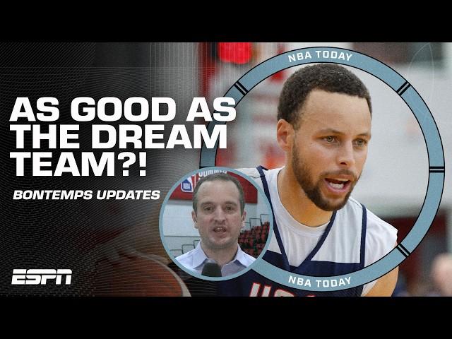 'AS GOOD AS THE DREAM TEAM!' ️ - Tim Bontemps on Team USA's training camp  | NBA Today