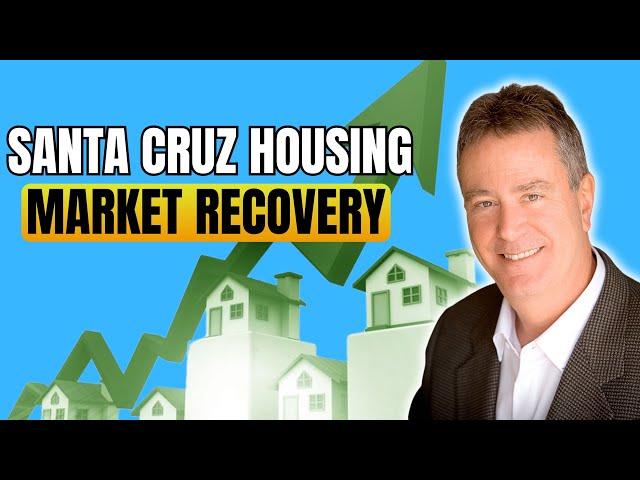 Santa Cruz Housing Market Recovery #realestate #interestrates2024 #federalreserve