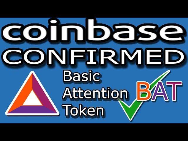 Coinbase LISTED Basic Attention Token (BAT) - Morgan Stanley Enters Crypto... Dun Dun Dun