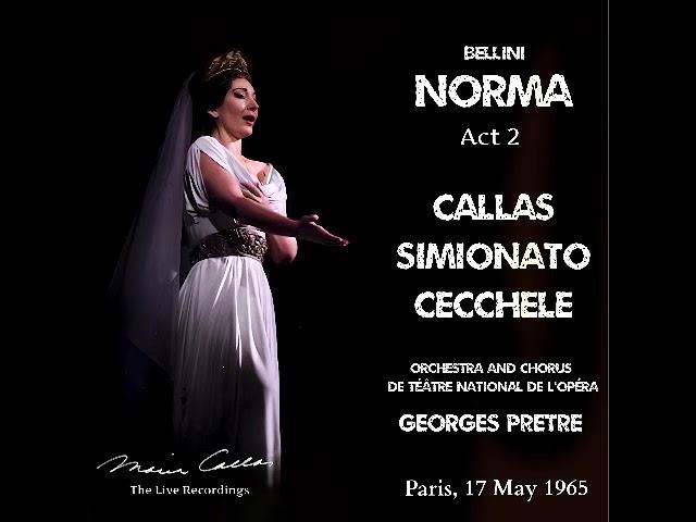 Maria Callas - Norma Act 2 (Paris, 17 May 1965)