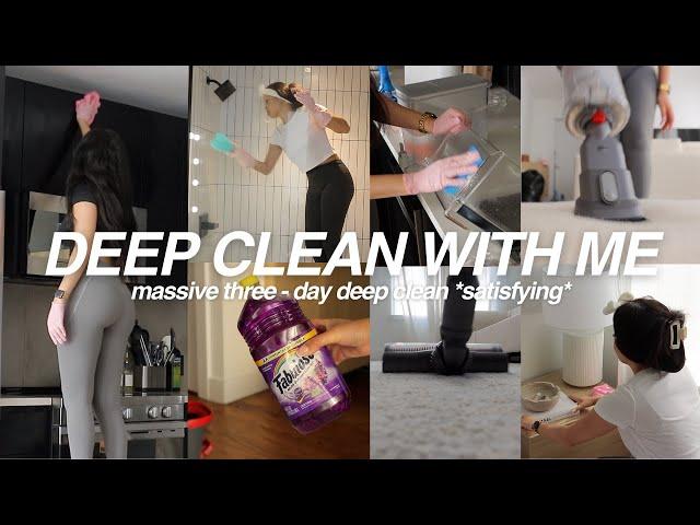 DEEP CLEANING MY HOUSE! 3-DAY CLEAN WITH ME! EXTREME CLEANING MOTIVATION *satisfying*