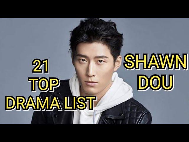 21 TOP DRAMA LIST SHAWN DOU