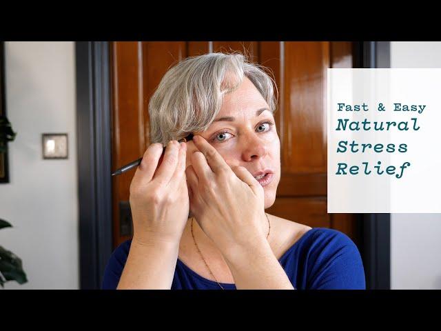 Natural & Easy 3 Minute Stress Relief Routine - Dien Chan Self Care