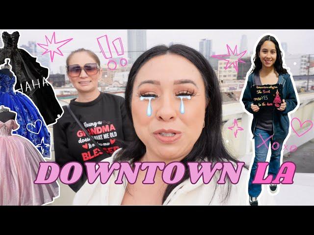 DOWNTOWN LA QUINCEANERA DRESS SHOPPING!