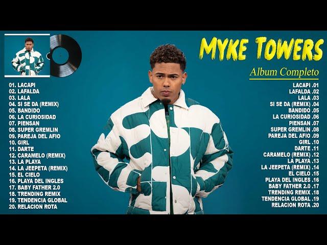 Myke Towers 2024 ~ Sus Mejores Canciones del 2024 ~ Mix Reggaeton 2024
