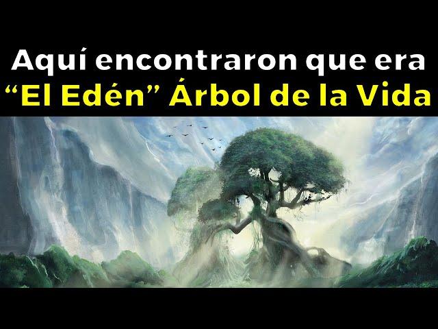 Los Científicos Encontraron el Jardín del Edén, ¿Dónde estaba? ¿Qué queda del Paraíso?