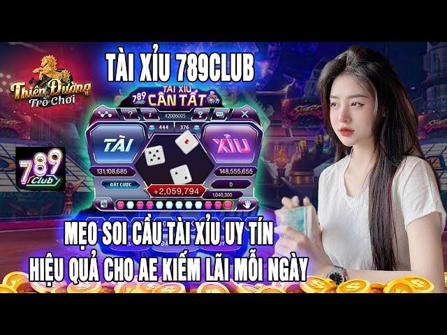 789club | chia sẻ mẹo soi cầu tài xỉu. tài xỉu 789club phương pháp đọc cầu chuẩn xác nhất hiện nay