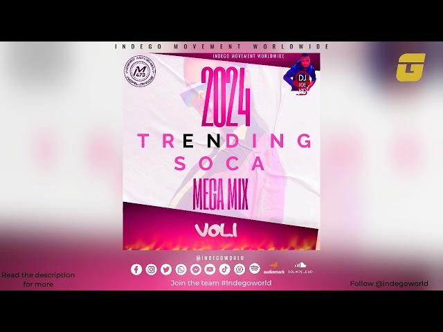 2024 Trending Soca Mega Mix Vol.1 - Dj Ice Kid 473 | 2024 Soca | Caribbean