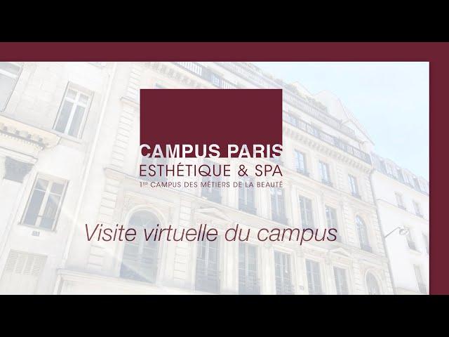 Visite virtuelle du Campus de l'esthétique et du Spa