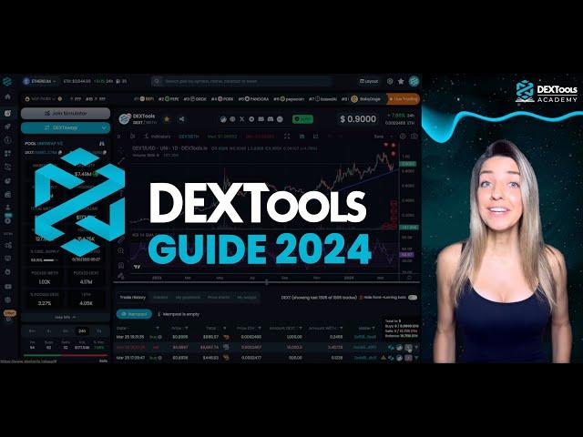 LATEST UPDATE!!! Mastering DeFi Trading: The Quick and Complete DEXTools Tutorial for 2024  