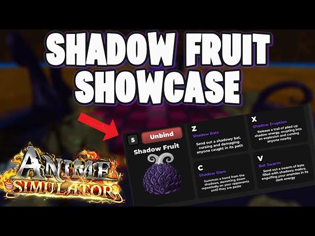 SHADOW FRUIT SHOWCASE IN ANIME SIMULATOR | IS IT META?