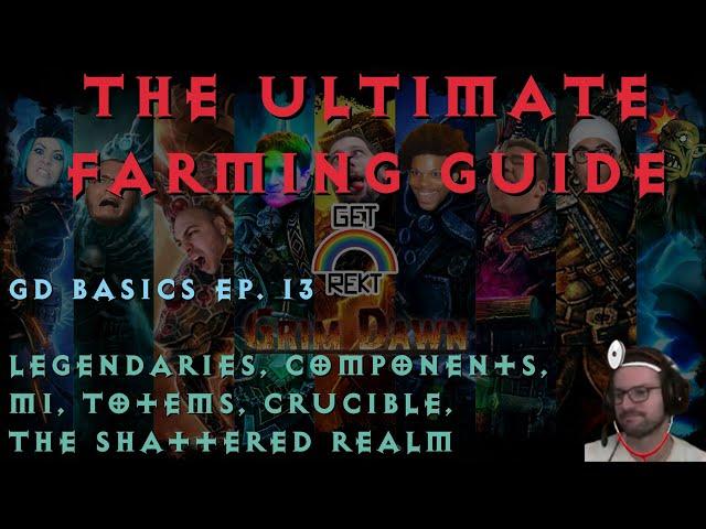 ULTIMATE farming Guide for Grim Dawn Forgotten Gods - GD Basics Ep. 13