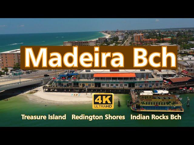 Madeira Beach - Treasure Island, Redington Shores, & Indian Rocks Beach