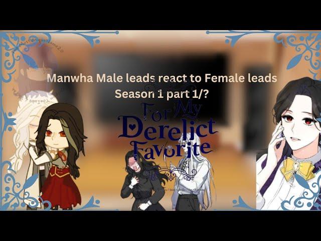 manhwa male leads react to female leads season 1 part 1/5 *READ THE DESC PLEASE*