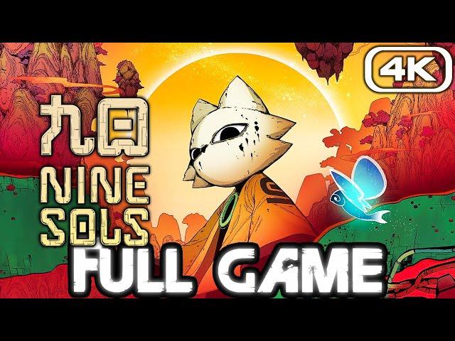 NINE SOLS Gameplay Walkthrough FULL GAME (4K 60FPS) No Commentary