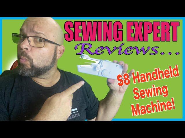 Sewing Expert Reviews... $8 Handheld Sewing Machine!!