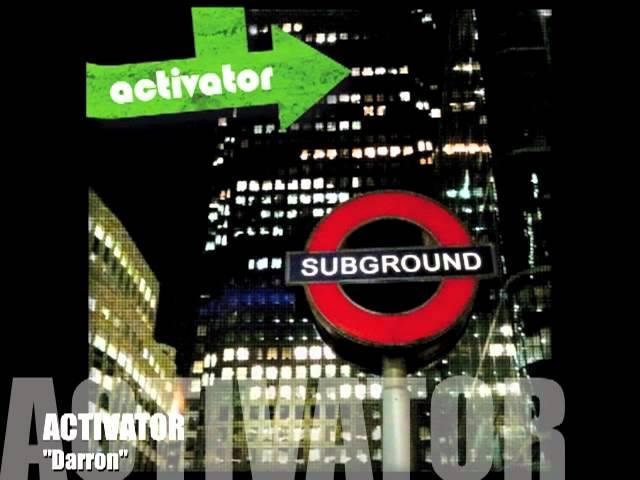 Activator - "Darron"