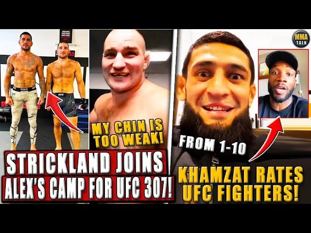 Sean Strickland JOINS Alex Pereira's camp for UFC 307! Khamzat RANKS UFC Fighters from 1-10! Jones