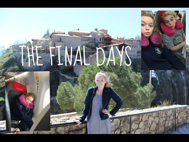 The Final Days! || Greece