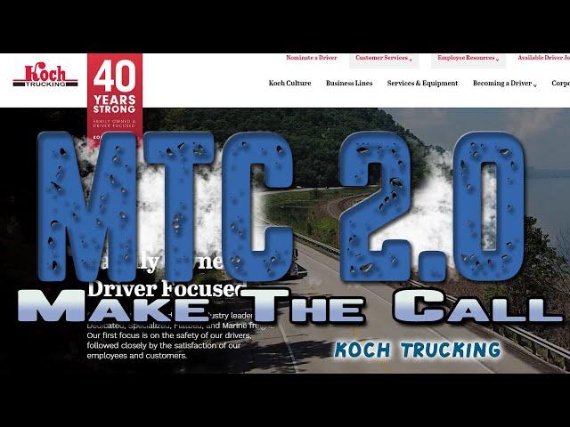 Koch Trucking |Lockoutmen Makes The Call | MTC2.0