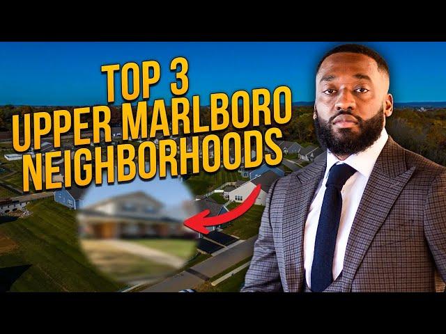 Check Out These 3 Top Upper Marlboro Maryland Neighborhoods