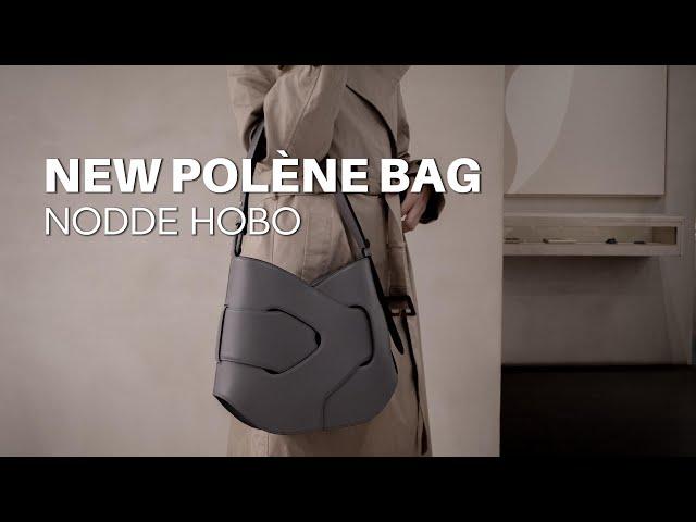 Unboxing the Polène Nodde Hobo Bag