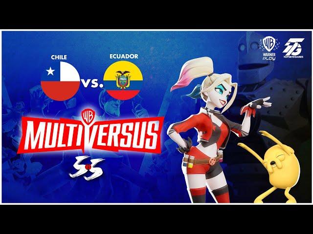 CHILE VS ECUADOR【5 Vs 5】 - Multiversus