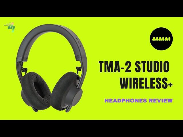 AIAIAI TMA-2 Studio Wireless+ Headphones Review - Latency Free for DJs & Producers!