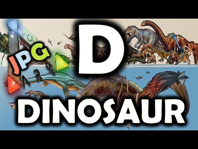 ARK Survival Evolved: Dinosaurs - A To Z Of Ark - PS4 XB1 PC Guide